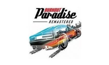 Burnout
  Paradise Remastered – Interesting and Fun Facts