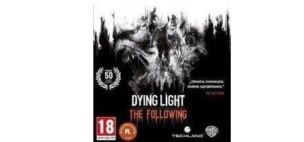 Dying
  Light: The Following – Interesting and Fun Facts
